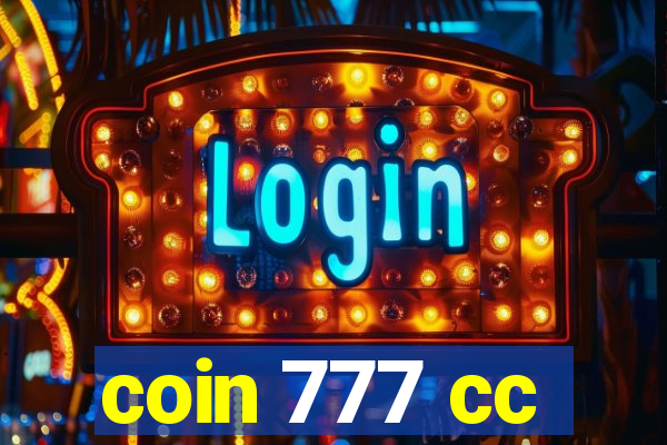 coin 777 cc